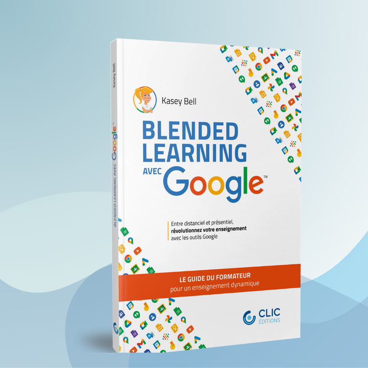 Blended Learning avec Google (Bell)