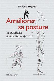 Améliorer sa posture (Brigaud)