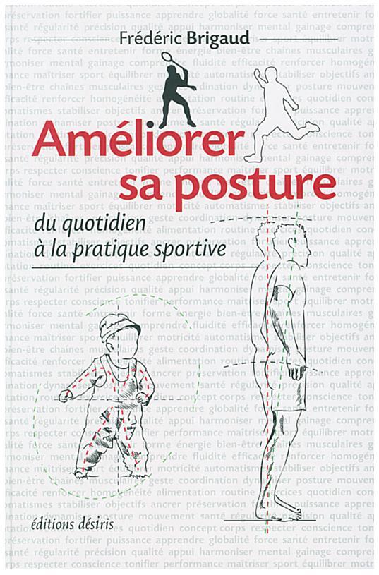 Améliorer sa posture (Brigaud)